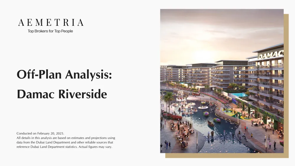 Aemetria Off-Plan Analysis Damac Riverside